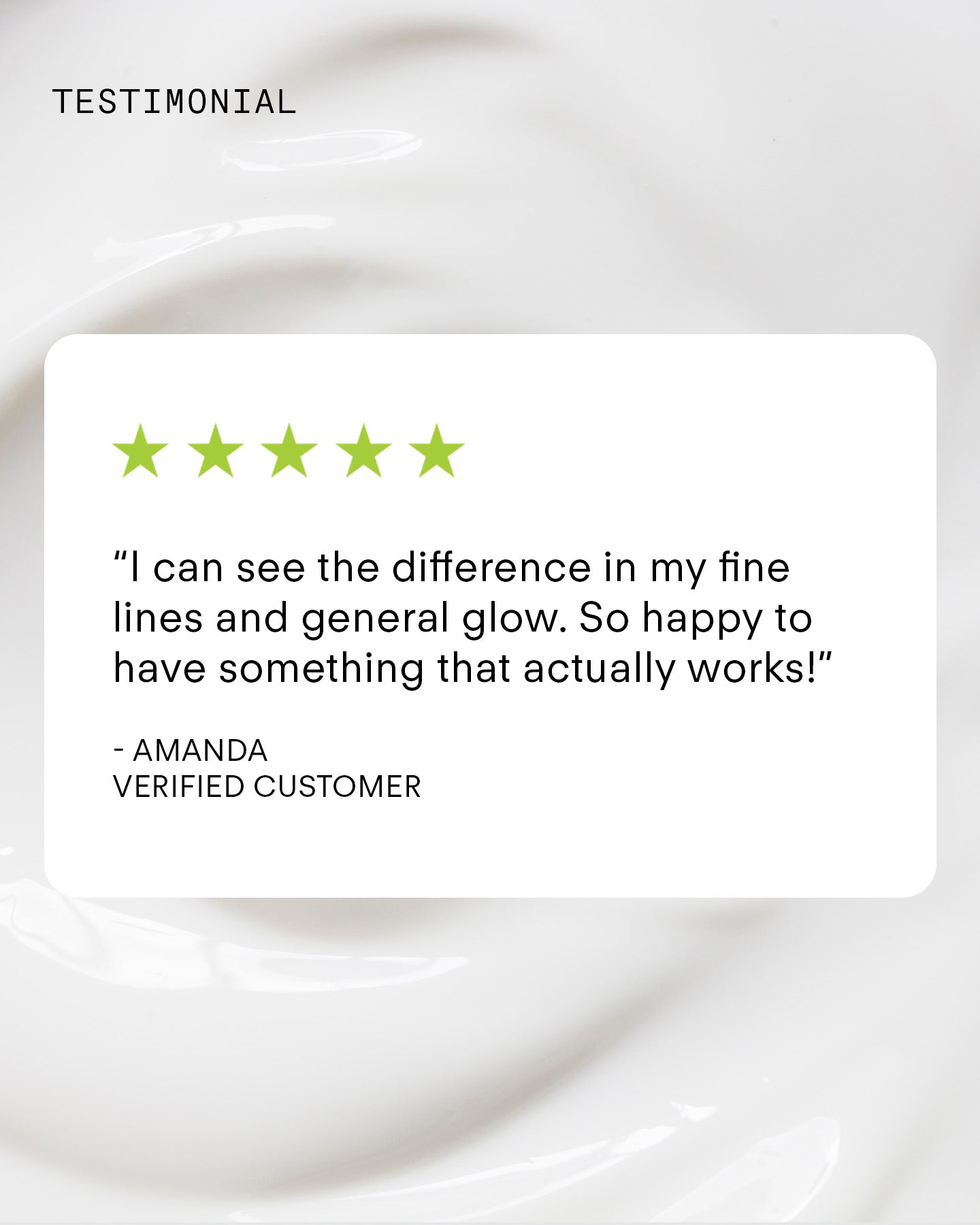 A testimonial with a five-star rating reads: I can see the difference in my fine lines and general glow since using Ultra A Perfecting Serum Mild. So happy to have something that actually works! - Amanda, verified customer. White textured background.