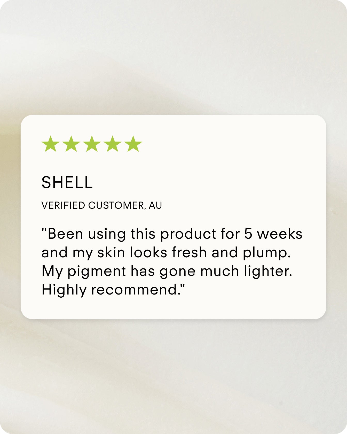 A review card with five green stars, the name Shell, and a testimonial saying their skin looks fresh, plump, and lighter after 5 weeks using A Renewal Retinome Facial Serum Mild Mini. The reviewer highly recommends it.