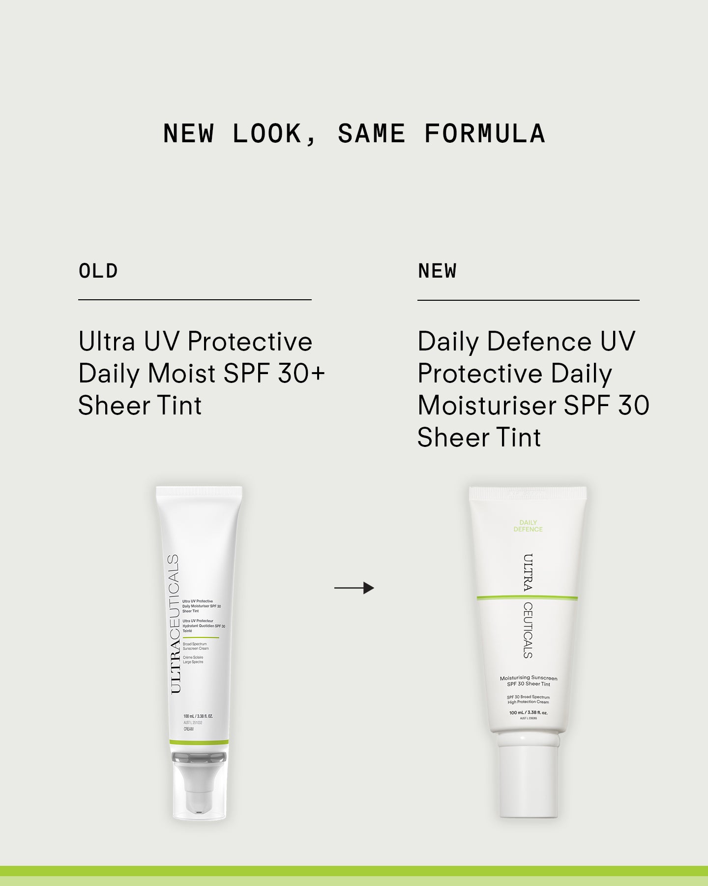 Comparison image showing the old and new packaging of Ultra UV Protective Daily SPF30 Sheer Tint, a broad-spectrum moisturizer that provides daily sunscreen protection with hydrating benefits.
