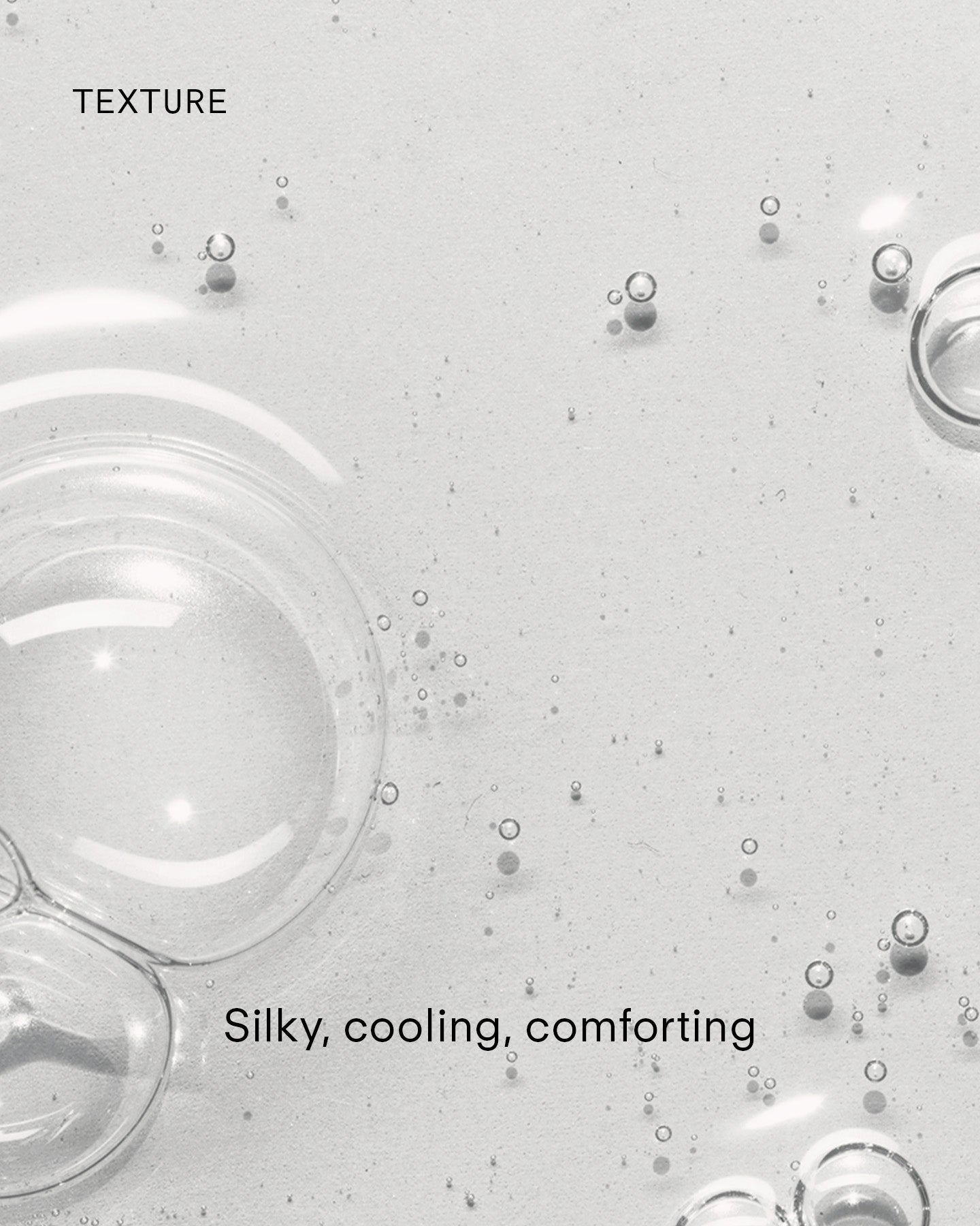 Clear gel with large and small bubbles on a light background. "TEXTURE" appears top left; at the bottom: Silky, cooling, comforting—perfect qualities for Ultra B² Hydrating Serum 10mL featuring hyaluronic acid.
